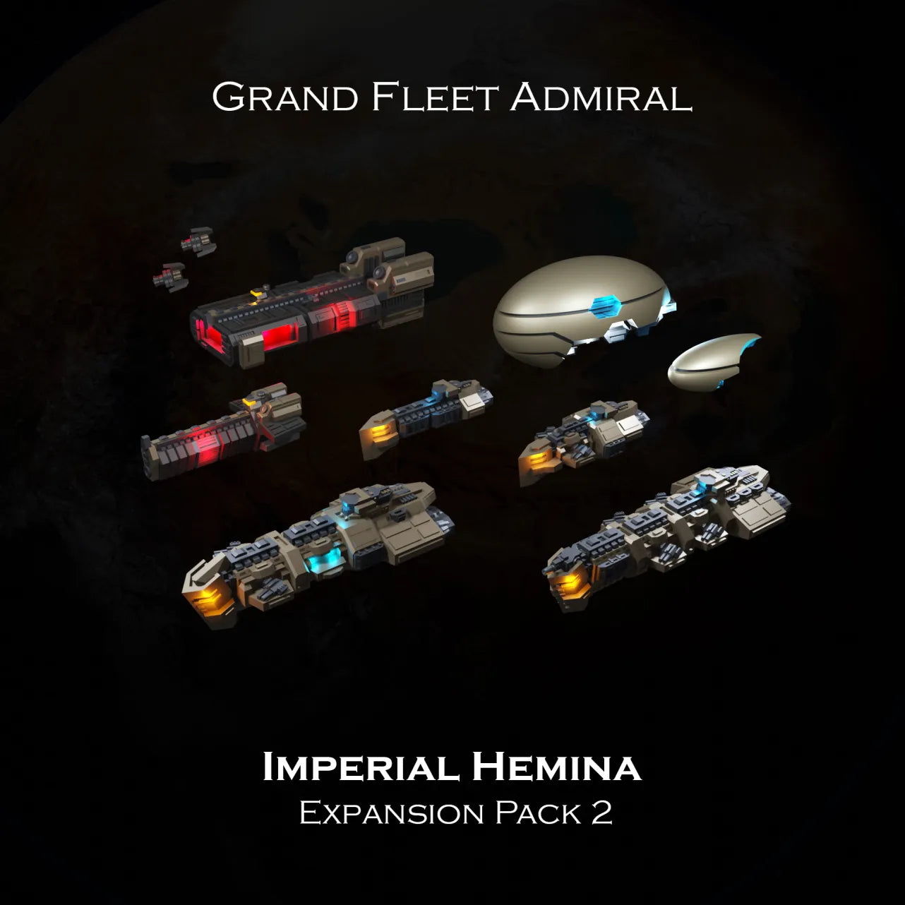 Imperial Hemina Flagships and Expansions - Grand Fleet Admiral Tabletop - 1/5000 Scale