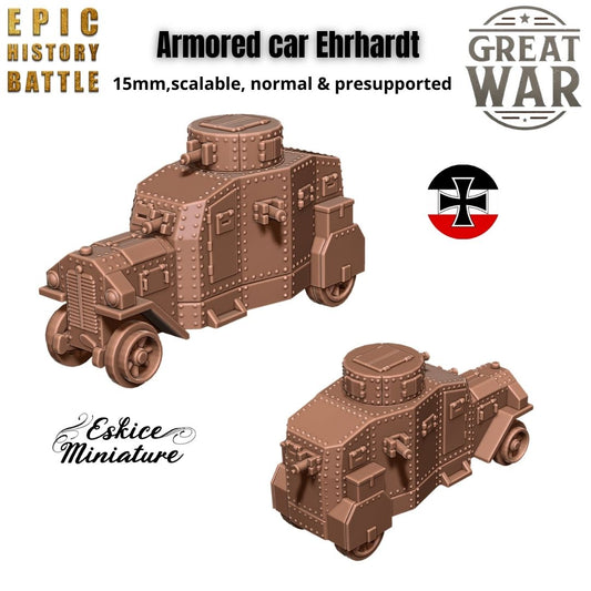 German Armoured car Ehrhardt Pack - WW1 - 6mm 10mm 15mm